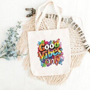 Good Vibes Only” Tote Bag – Carry Positivity Everywhere